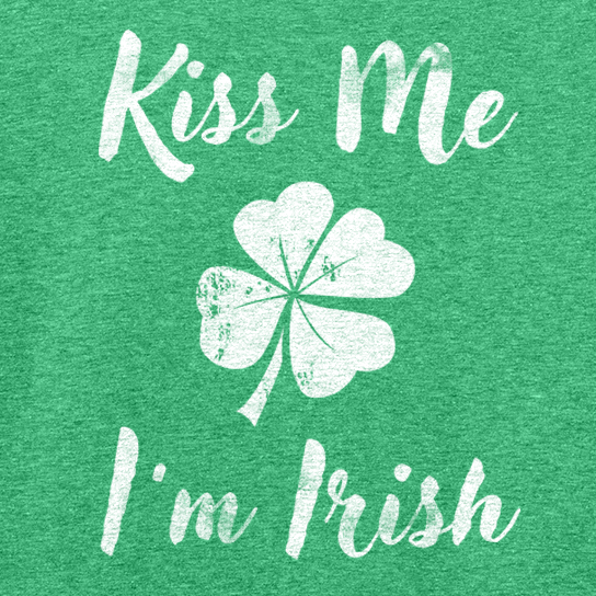 Kiss Me, I'm Irish